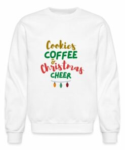 cookies-coffee-christmas-cheer crewneck sweatshirt